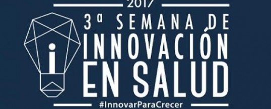 III Semana de Innovación en Salud (Week of Innovation in Health) Event